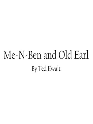cover image of Me-N-Ben and Old Earl